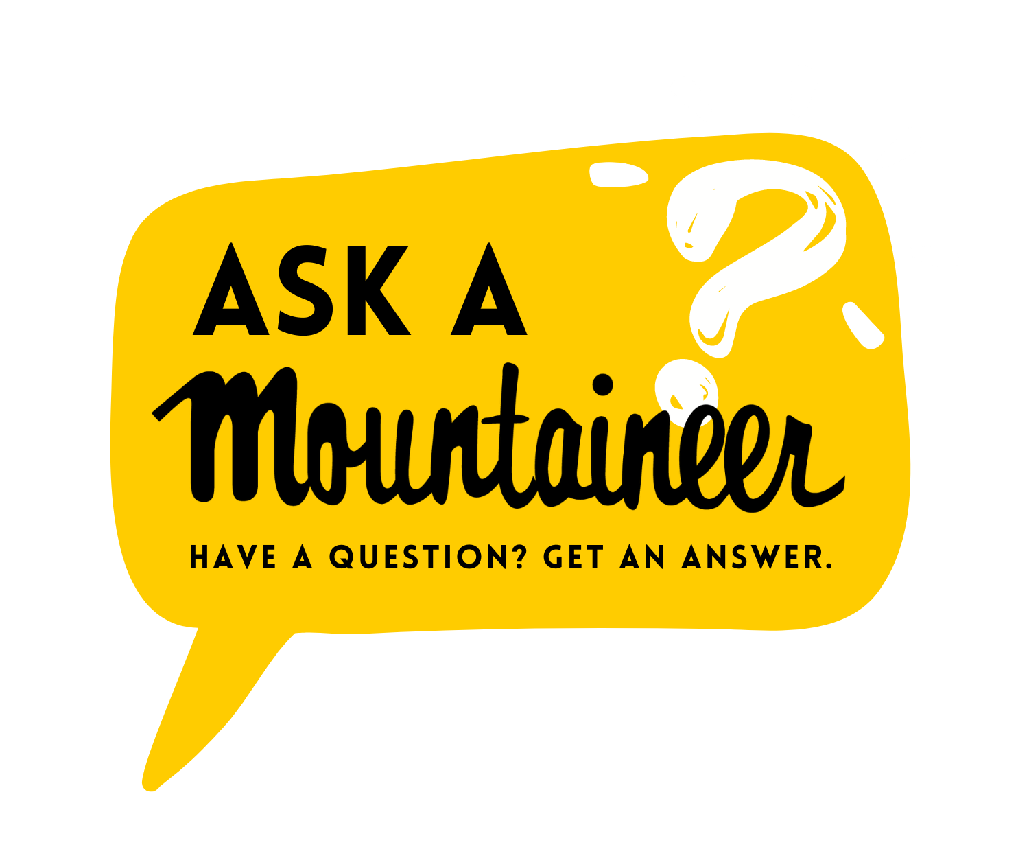 Ask a mountaineer